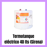 Termotanque 40L Sirena
